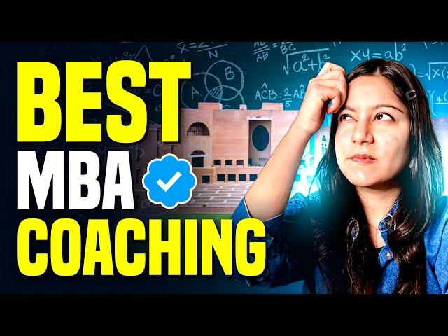 BEST MBA Coaching 2024 | BEST CAT Coaching 2024 - Honest Reviews!! 