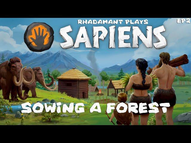 Sowing a Forest in Sapiens - A prehistoric sandbox settlement builder // EP2