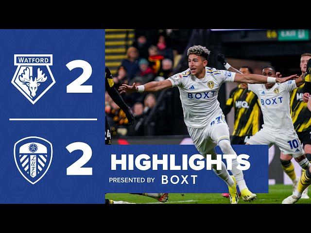 Highlights: Watford 2-2 Leeds United | Mateo Joseph scores late equaliser