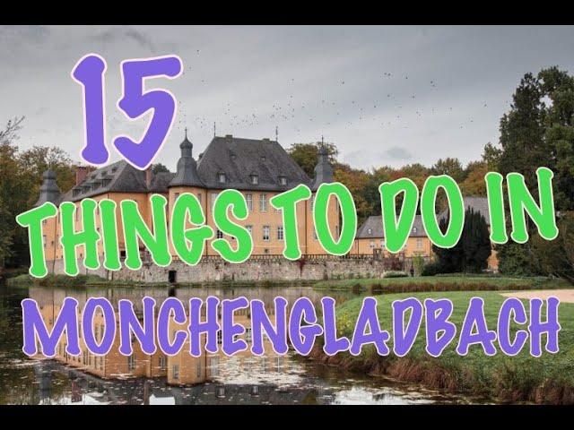 Top 15 Things To Do In Mönchengladbach, Germany