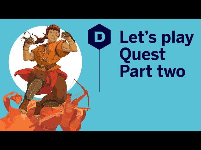 Let's Play Quest Part 2 - Quest tabletop RPG playthrough - CHAMPIGNONS OF THE ARENA
