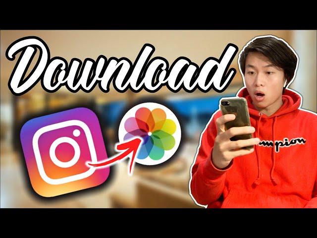 How to Save Instagram Videos and Photos iPhone/Android