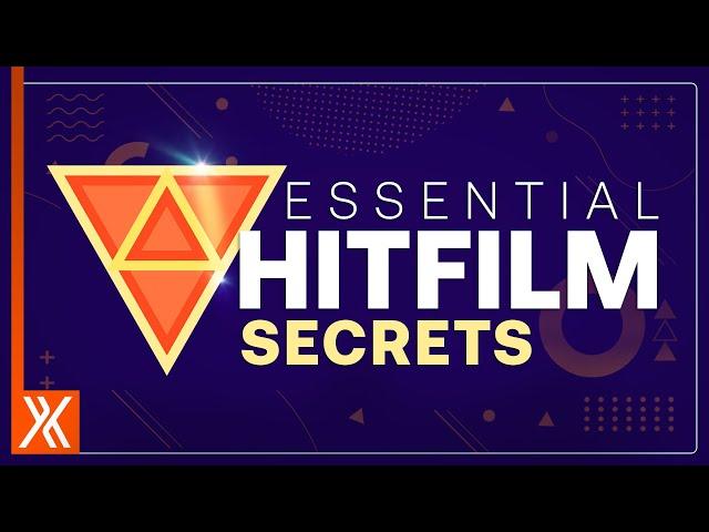 Top Tips and Tricks you NEED to know for HitFilm