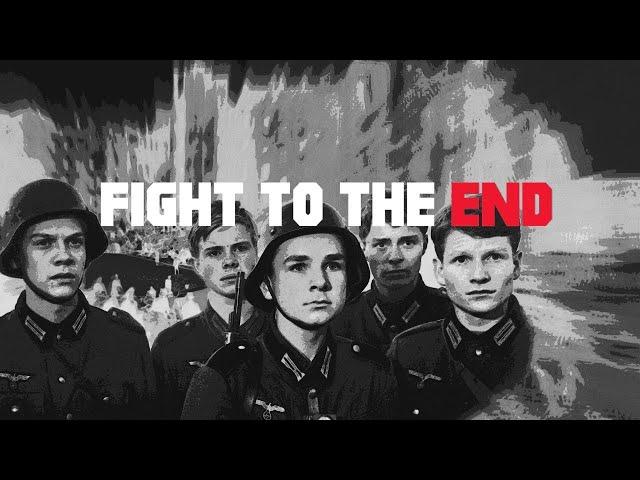 Why Did Germany Fight Till The End In World War 2?