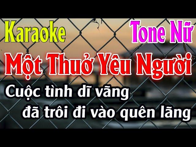 Một Thuở Yêu Người Karaoke Tone Nữ Karaoke Lâm Organ - Beat Mới