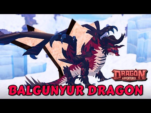 Balgunyur dragon Early Showcase | Balgunyur Dragon Adventures