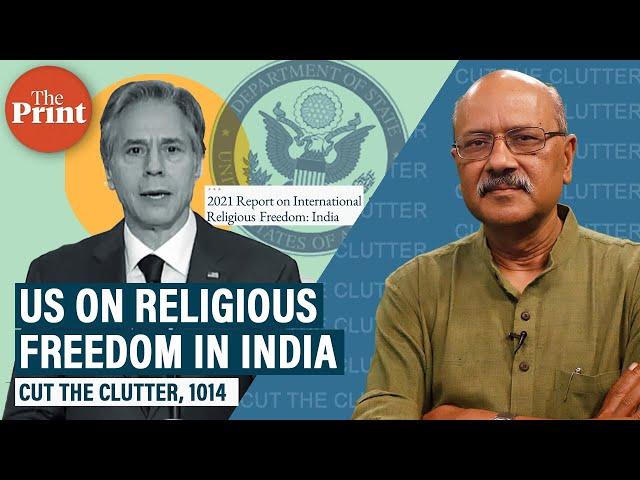 How to read Bhagwat's comments on Gyanvapi and Blinken's on US Religious Freedom report on India