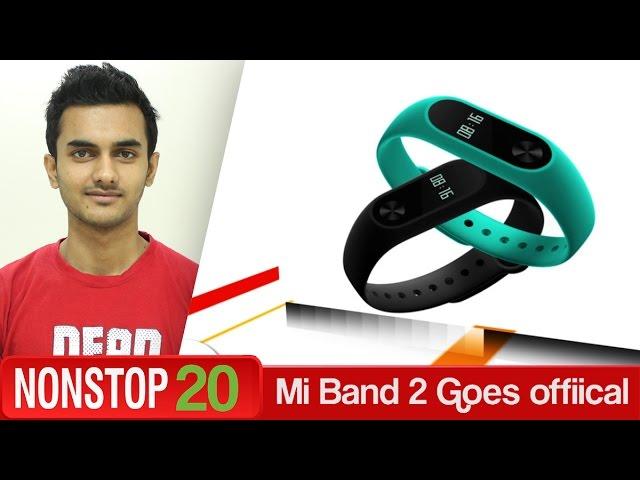 Nonstop 20 | GizBot | Tech News | June 2, 2016