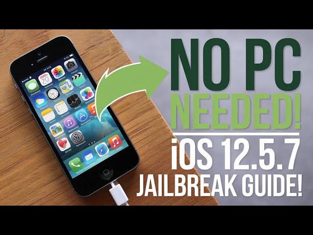 Ios 12.5.7 jailbreak without pc (iphone 5s)