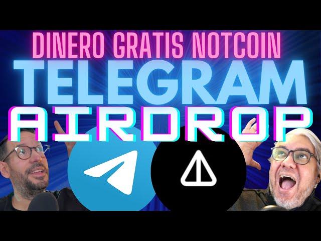 Dinero gratis en TELEGRAM! Airdrop de NOTCOIN el nuevo TONCOIN!.