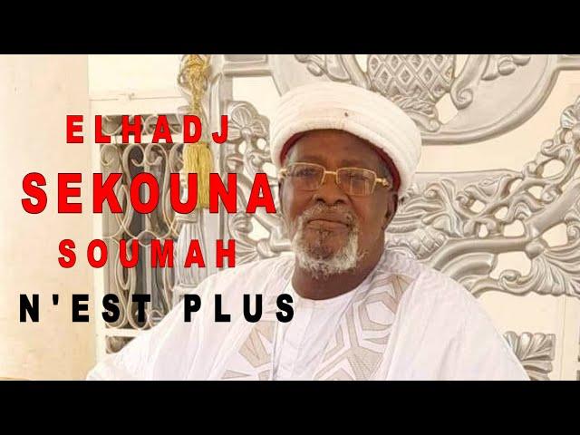 Conakry Nouvelles OBSEQUES D'ELHADJ SEKOUNA SOUMAH  N1