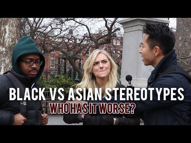 ASIAN vs BLACK STEREOTYPES