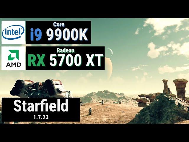 Core i9 9900K + Radeon RX 5700 XT = STARFIELD