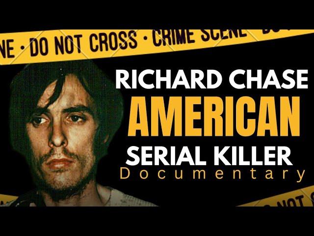 48 Hours Richard Chase Murder Case | True Crime Story