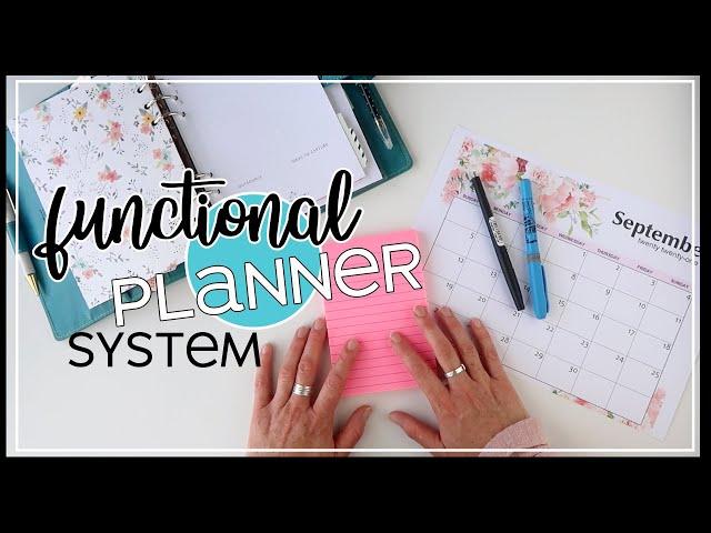 Use a Functional Planning System to Make Time For Everything