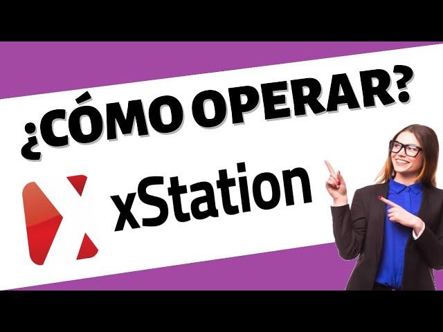 XSTATION 5 TUTORIAL  ESPAÑOL 2021 ¿CÓMO FUNCIONA? - OPINIONES BROKER XTB ¿Apalancamiento?