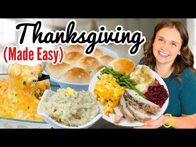 SUPER EASY THANKSGIVING DINNER | Affordable Turkey Meal + EASY Side Dishes | QUICK DELICIOUS RECIPES