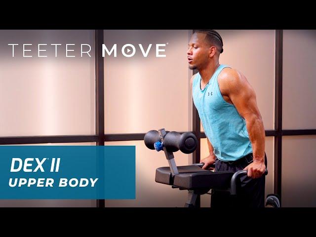 Upper Body | DEX II | Teeter Move