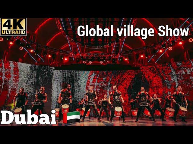 Dubai  Global Village Performans  live show 2024