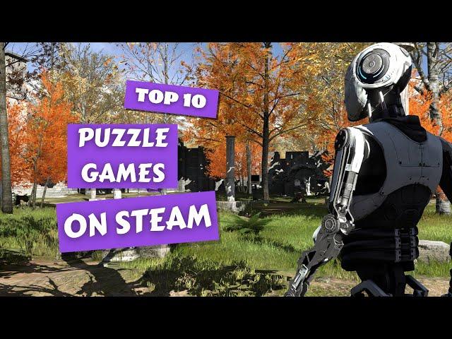 Top 10 Best Puzzle Games on Steam