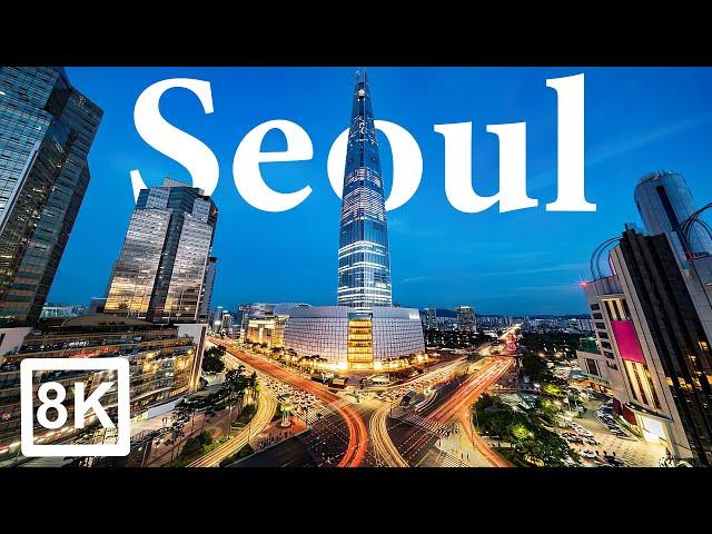 Seoul in 8K ULTRA HD - Capital of South korea (60 FPS)