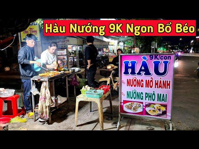 Hàu nướng 9k mới khai trương 10 ngày cực kỳ đông khách tại Thành Phố Vĩnh Long | KPVL