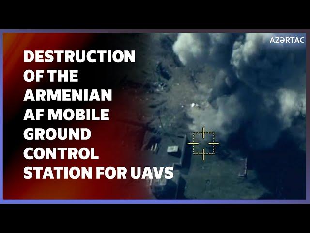 Destruction of the Armenian armed forces’ mobile ground control station for UAVs