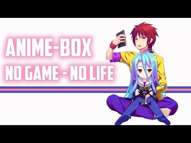 Вскрываем No Game - No Life! (Обзор ANIME-BOX)