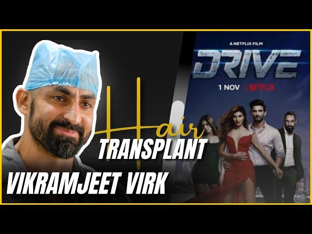 Vikramjeet Virk | Bollywood Actor | Hair Transplant Journey at QHT Clinic Haridwar