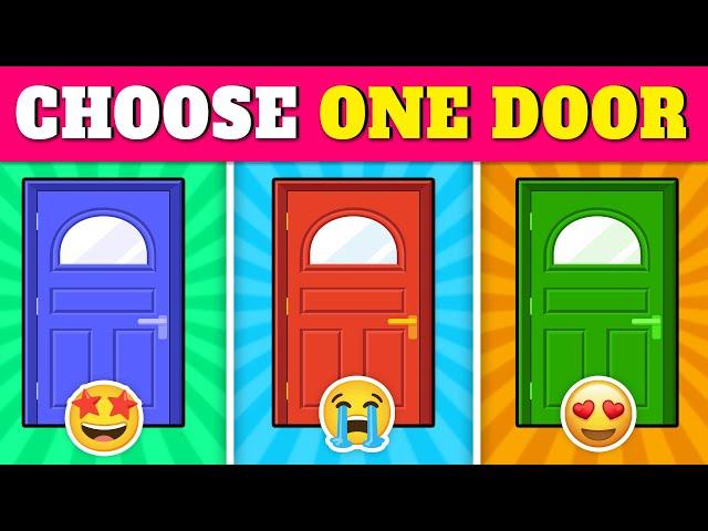 Choose One Door...! 2 GOOD and 1 BAD  |  Don't Choose The Wrong Door