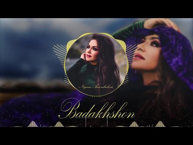 Nigina Amonqulova - Badakhshan OFFICIAL AUDIO