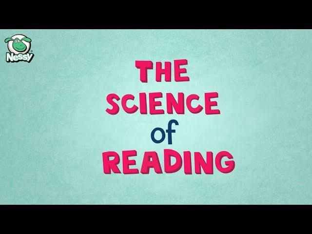 The Science of Reading