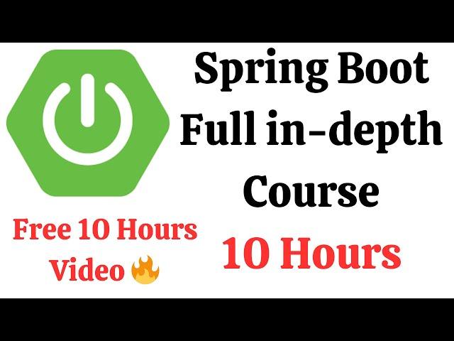 Spring Boot Full Course | Learn Spring Boot in 10 Hours @RameshFadatare