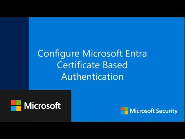 Configure Microsoft Certificate Based Authentication