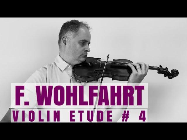 Franz Wohlfahrt Op.45 Violin Etude no. 4 from Book 1 by @Violinexplorer