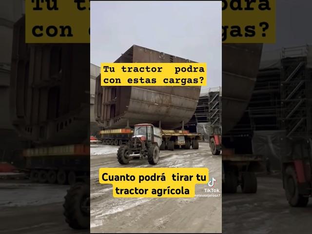 Cuanta carga podrá arrastrar tu tractor agrícola?