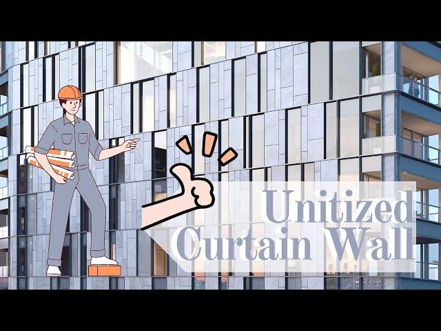 How are Unitized Curtain Wall and Stick Curtain Wall Like? - Curtain Wall System