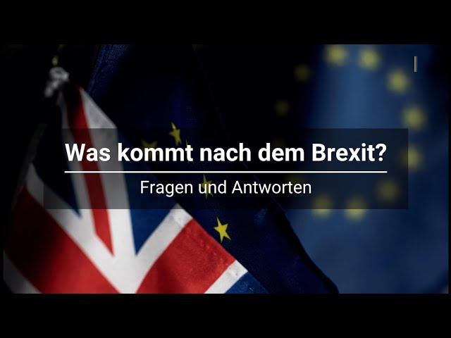 Brexit: Fragen und Antworten