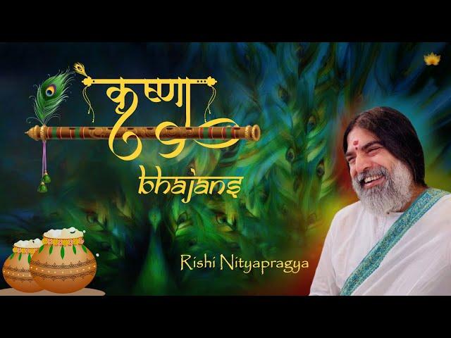 Krishna Bhajans by Rishi Nityapragya | Art of Living Bhajans | Best Krishna Bhajans