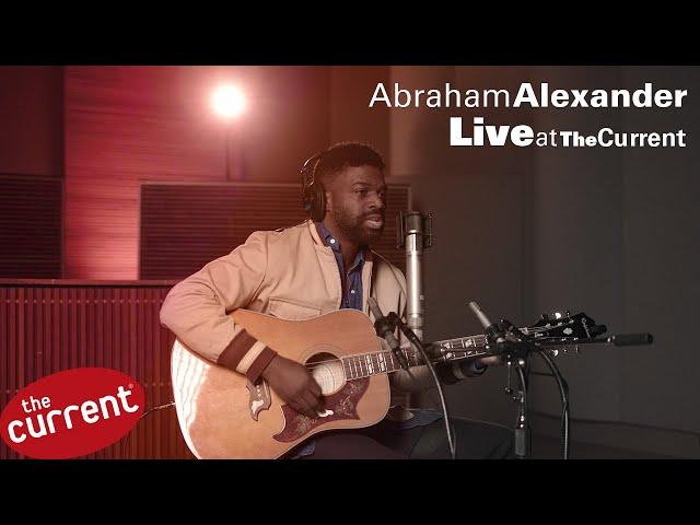 Abraham Alexander – three-song performance at The Current