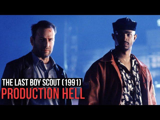 The Last Boy Scout (1991). Production Hell