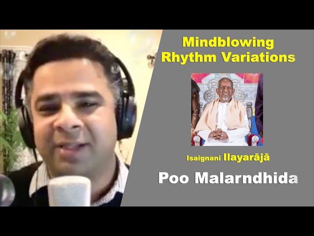 What's Special | Episode 13 | Poo Malarndhida | Maestro Ilayaraja | Mind Blowing Rhythm Variations