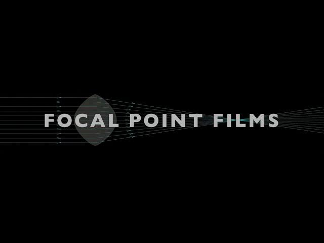 Focal Point Films Director/DP Demo Reel 2023