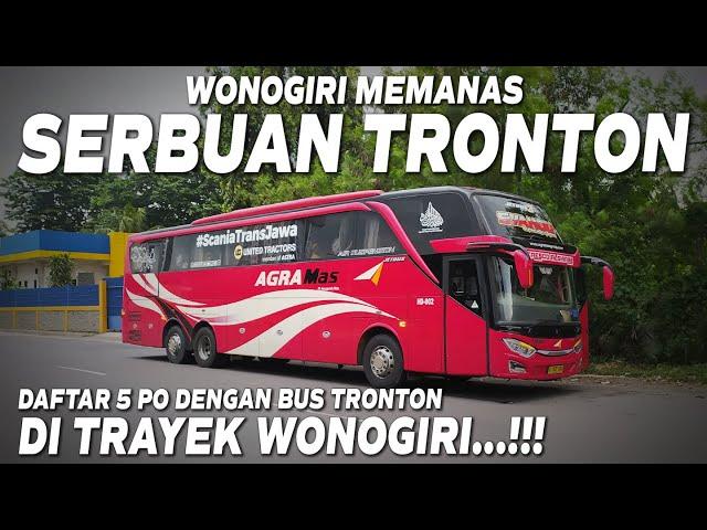 PERSAINGAN SEMAKIN PANAS...!!! SERBUAN BUS TRONTON DI WONOGIRI