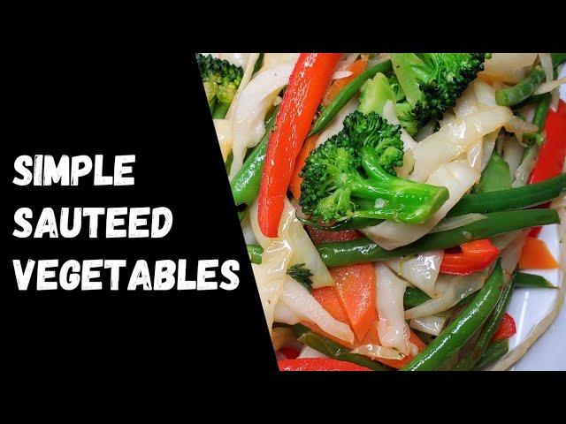 Easy Sauteed Vegetables | Steam Vegetables