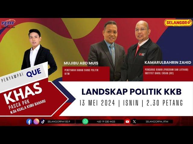 Pasca PRK Kuala Kubu Bahru: Landskap Politik KKB