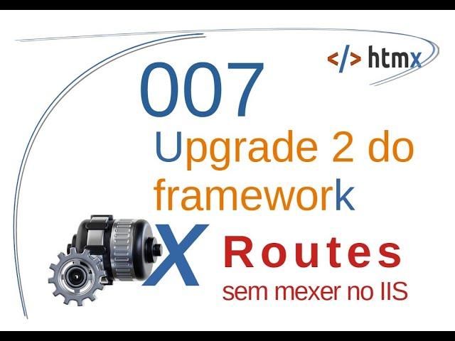 Curso de Htmx 07 - Upgrade 2 do framework - Route