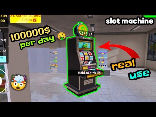 HOW TO USE SLOT MACHINE IN SUPERMARKET SIMULATOR....