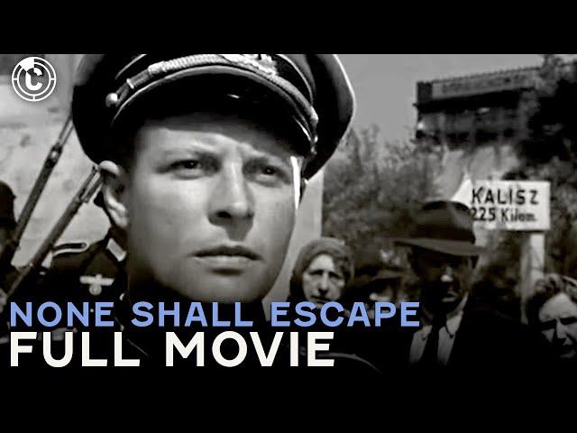 None Shall Escape | Full Movie | CineStream