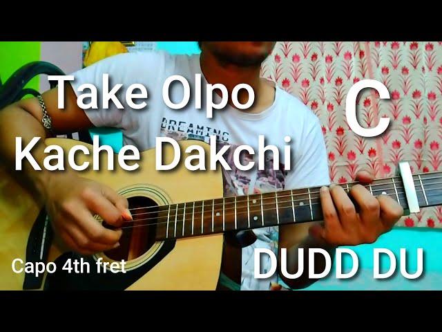 Take Olpo Kache Dakchi | Easy Guitar Tutorial | Chords And Strumming Pattern...